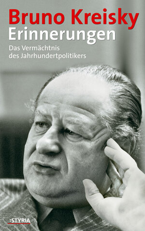 Buchcover Erinnerungen | Bruno Kreisky | EAN 9783222132186 | ISBN 3-222-13218-6 | ISBN 978-3-222-13218-6