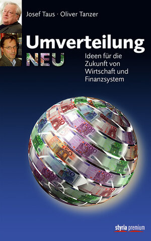 Buchcover Umverteilung Neu | Josef Taus | EAN 9783222133312 | ISBN 3-222-13331-X | ISBN 978-3-222-13331-2