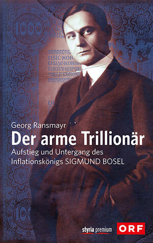 Buchcover Der arme Trillionär | Georg Ransmayr | EAN 9783222135354 | ISBN 3-222-13535-5 | ISBN 978-3-222-13535-4