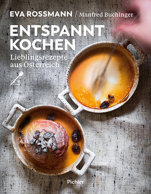 Buchcover Entspannt kochen | Eva Rossmann | EAN 9783222140419 | ISBN 3-222-14041-3 | ISBN 978-3-222-14041-9
