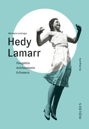 Buchcover Hedy Lamarr | Michaela Lindinger | EAN 9783222150395 | ISBN 3-222-15039-7 | ISBN 978-3-222-15039-5