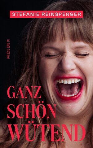 Buchcover Ganz schön wütend | Stefanie Reinsperger | EAN 9783222150760 | ISBN 3-222-15076-1 | ISBN 978-3-222-15076-0