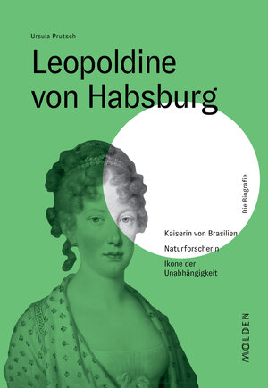 Buchcover Leopoldine von Habsburg | Ursula Prutsch | EAN 9783222150791 | ISBN 3-222-15079-6 | ISBN 978-3-222-15079-1