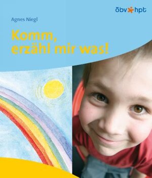 Buchcover Komm, erzähl mir was | Agnes Niegl | EAN 9783230025487 | ISBN 3-230-02548-2 | ISBN 978-3-230-02548-7
