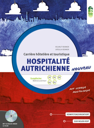 Buchcover Hospitalité autrichienne NOUVEAU + CD-ROM + Lexique multilingue | Helmut Renner | EAN 9783230035288 | ISBN 3-230-03528-3 | ISBN 978-3-230-03528-8
