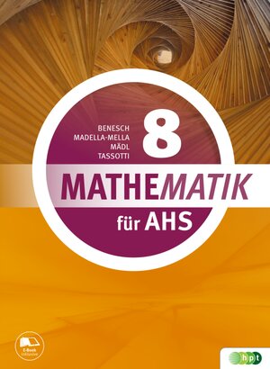 Buchcover Mathematik für AHS 8 | Thomas Benesch | EAN 9783230038395 | ISBN 3-230-03839-8 | ISBN 978-3-230-03839-5