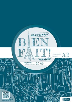 Buchcover Bien fait! MODULAIRE Übungsheft A2 | Maria Steinschaden | EAN 9783230045928 | ISBN 3-230-04592-0 | ISBN 978-3-230-04592-8