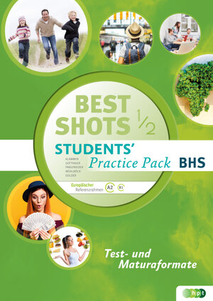 Buchcover Best Shots. Students' Practice Pack BHS 1/2 | Brigitte Gottinger | EAN 9783230049155 | ISBN 3-230-04915-2 | ISBN 978-3-230-04915-5