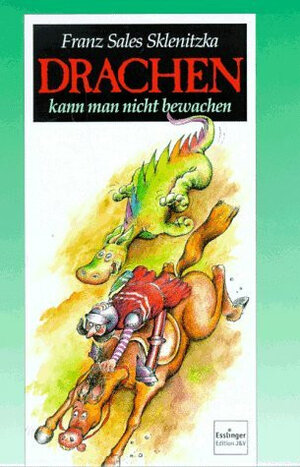 Buchcover Drachen kann man nicht bewachen | Franz S Sklenitzka | EAN 9783244200443 | ISBN 3-244-20044-3 | ISBN 978-3-244-20044-3