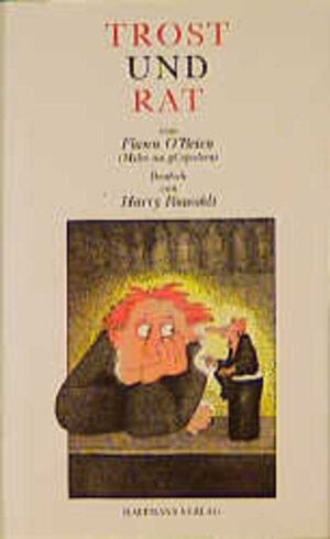 Buchcover Trost und Rat | Flann O'Brien | EAN 9783251004225 | ISBN 3-251-00422-0 | ISBN 978-3-251-00422-5