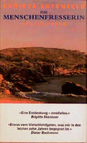 Buchcover Die Menschenfresserin | Christa Estenfeld | EAN 9783251004430 | ISBN 3-251-00443-3 | ISBN 978-3-251-00443-0