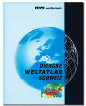 Buchcover Diercke Weltatlas Schweiz - vergriffen, keine Neuauflage (Handbuch...  | EAN 9783252055608 | ISBN 3-252-05560-0 | ISBN 978-3-252-05560-8