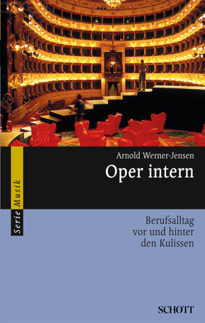 Buchcover Oper intern | Arnold Werner-Jensen | EAN 9783254082107 | ISBN 3-254-08210-9 | ISBN 978-3-254-08210-7