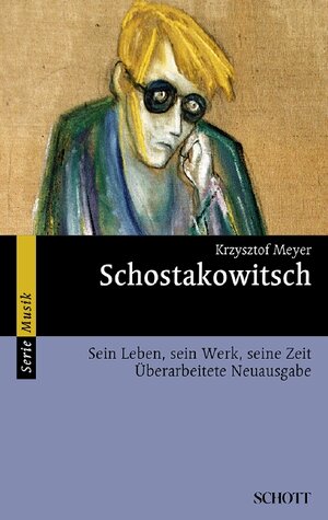 Buchcover Schostakowitsch | Krzysztof Meyer | EAN 9783254083760 | ISBN 3-254-08376-8 | ISBN 978-3-254-08376-0