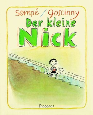 Buchcover Der kleine Nick | Jean J Sempé | EAN 9783257005622 | ISBN 3-257-00562-8 | ISBN 978-3-257-00562-2