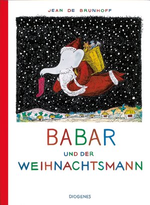 Buchcover Babar und der Weihnachtsmann | Jean de Brunhoff | EAN 9783257007299 | ISBN 3-257-00729-9 | ISBN 978-3-257-00729-9