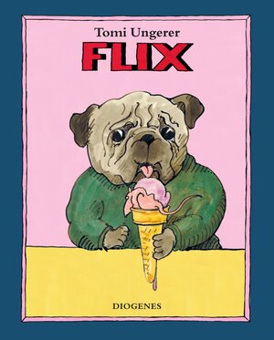 Buchcover Flix | Tomi Ungerer | EAN 9783257008425 | ISBN 3-257-00842-2 | ISBN 978-3-257-00842-5