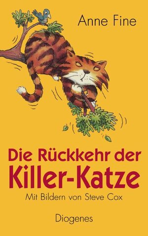 Buchcover Die Rückkehr der Killer-Katze | Anne Fine | EAN 9783257011111 | ISBN 3-257-01111-3 | ISBN 978-3-257-01111-1