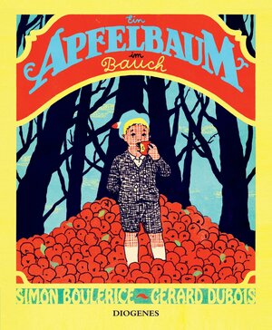Buchcover Ein Apfelbaum im Bauch | Gérard DuBois | EAN 9783257011739 | ISBN 3-257-01173-3 | ISBN 978-3-257-01173-9