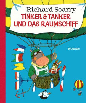 Buchcover Tinker & Tanker und das Raumschiff | Richard Scarry | EAN 9783257013191 | ISBN 3-257-01319-1 | ISBN 978-3-257-01319-1