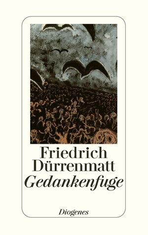 Buchcover Gedankenfuge | Friedrich Dürrenmatt | EAN 9783257018882 | ISBN 3-257-01888-6 | ISBN 978-3-257-01888-2