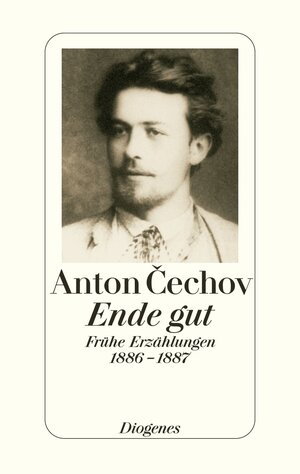 Buchcover Ende gut | Anton Cechov | EAN 9783257063226 | ISBN 3-257-06322-9 | ISBN 978-3-257-06322-6