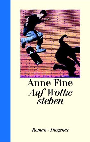 Buchcover Auf Wolke sieben | Anne Fine | EAN 9783257063400 | ISBN 3-257-06340-7 | ISBN 978-3-257-06340-0