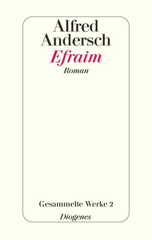 Buchcover Efraim | Alfred Andersch | EAN 9783257063622 | ISBN 3-257-06362-8 | ISBN 978-3-257-06362-2