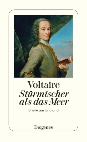 Buchcover Stürmischer als das Meer | Voltaire | EAN 9783257070064 | ISBN 3-257-07006-3 | ISBN 978-3-257-07006-4