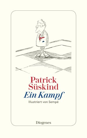 Buchcover Ein Kampf | Patrick Süskind | EAN 9783257070118 | ISBN 3-257-07011-X | ISBN 978-3-257-07011-8