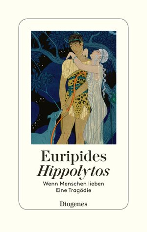 Buchcover Hippolytos | Euripides | EAN 9783257070811 | ISBN 3-257-07081-0 | ISBN 978-3-257-07081-1