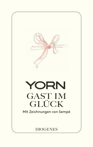 Buchcover Gast im Glück | YORN | EAN 9783257070880 | ISBN 3-257-07088-8 | ISBN 978-3-257-07088-0