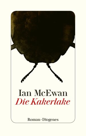 Buchcover Die Kakerlake | Ian McEwan | EAN 9783257071320 | ISBN 3-257-07132-9 | ISBN 978-3-257-07132-0