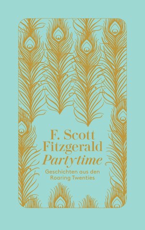 Buchcover Partytime | F. Scott Fitzgerald | EAN 9783257071795 | ISBN 3-257-07179-5 | ISBN 978-3-257-07179-5