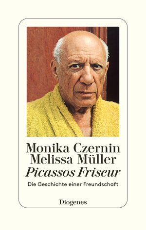 Buchcover Picassos Friseur | Monika Czernin | EAN 9783257072402 | ISBN 3-257-07240-6 | ISBN 978-3-257-07240-2