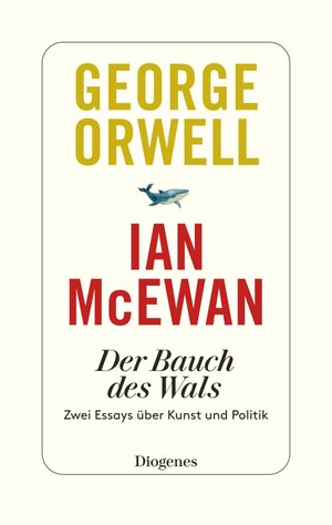 Buchcover Der Bauch des Wals | George Orwell | EAN 9783257072631 | ISBN 3-257-07263-5 | ISBN 978-3-257-07263-1