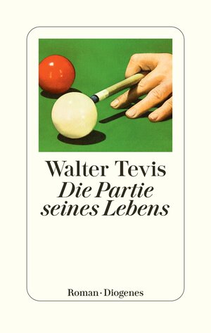 Buchcover Die Partie seines Lebens | Walter Tevis | EAN 9783257072686 | ISBN 3-257-07268-6 | ISBN 978-3-257-07268-6