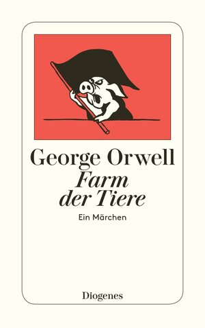 Buchcover Farm der Tiere | George Orwell | EAN 9783257201185 | ISBN 3-257-20118-4 | ISBN 978-3-257-20118-5