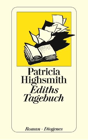 Buchcover Ediths Tagebuch | Patricia Highsmith | EAN 9783257204858 | ISBN 3-257-20485-X | ISBN 978-3-257-20485-8