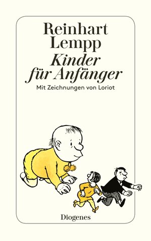 Buchcover Kinder für Anfänger | Reinhart G.E. Lempp | EAN 9783257206678 | ISBN 3-257-20667-4 | ISBN 978-3-257-20667-8