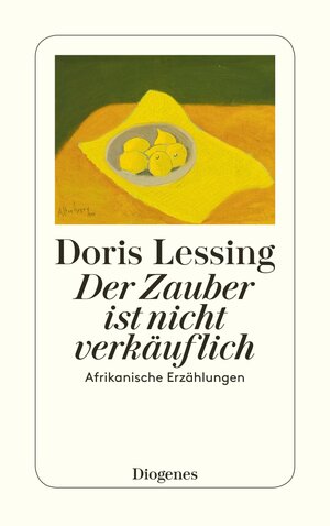 Buchcover Der Zauber ist nicht verkäuflich | Doris Lessing | EAN 9783257208863 | ISBN 3-257-20886-3 | ISBN 978-3-257-20886-3
