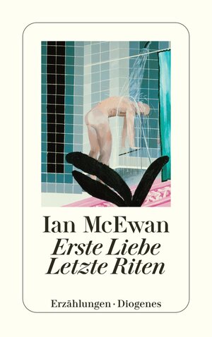 Buchcover Erste Liebe – letzte Riten | Ian McEwan | EAN 9783257209648 | ISBN 3-257-20964-9 | ISBN 978-3-257-20964-8