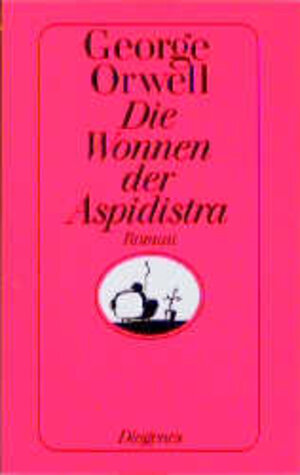 Buchcover Die Wonnen der Aspidistra | George Orwell | EAN 9783257210866 | ISBN 3-257-21086-8 | ISBN 978-3-257-21086-6