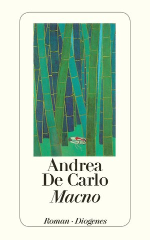 Buchcover Macno | Andrea De Carlo | EAN 9783257217544 | ISBN 3-257-21754-4 | ISBN 978-3-257-21754-4
