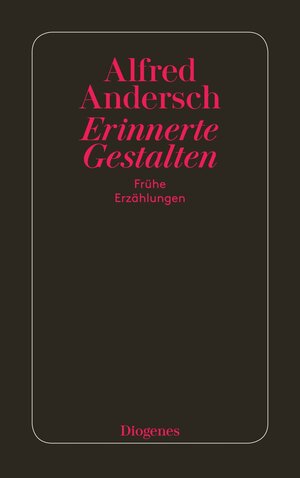 Buchcover Erinnerte Gestalten | Alfred Andersch | EAN 9783257219029 | ISBN 3-257-21902-4 | ISBN 978-3-257-21902-9