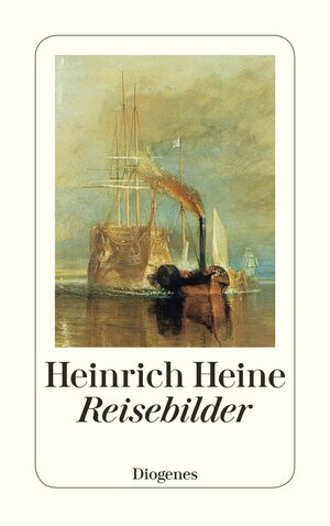 Buchcover Reisebilder | Heinrich Heine | EAN 9783257226409 | ISBN 3-257-22640-3 | ISBN 978-3-257-22640-9