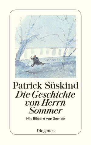 Buchcover Die Geschichte von Herrn Sommer | Patrick Süskind | EAN 9783257226645 | ISBN 3-257-22664-0 | ISBN 978-3-257-22664-5