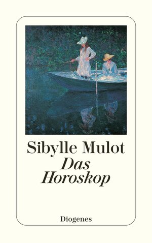 Buchcover Das Horoskop | Sibylle Mulot | EAN 9783257231120 | ISBN 3-257-23112-1 | ISBN 978-3-257-23112-0