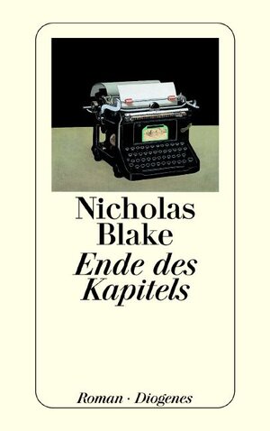 Buchcover Ende des Kapitels | Nicholas Blake | EAN 9783257231335 | ISBN 3-257-23133-4 | ISBN 978-3-257-23133-5