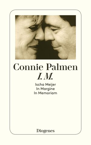 Buchcover I.M. | Connie Palmen | EAN 9783257232875 | ISBN 3-257-23287-X | ISBN 978-3-257-23287-5